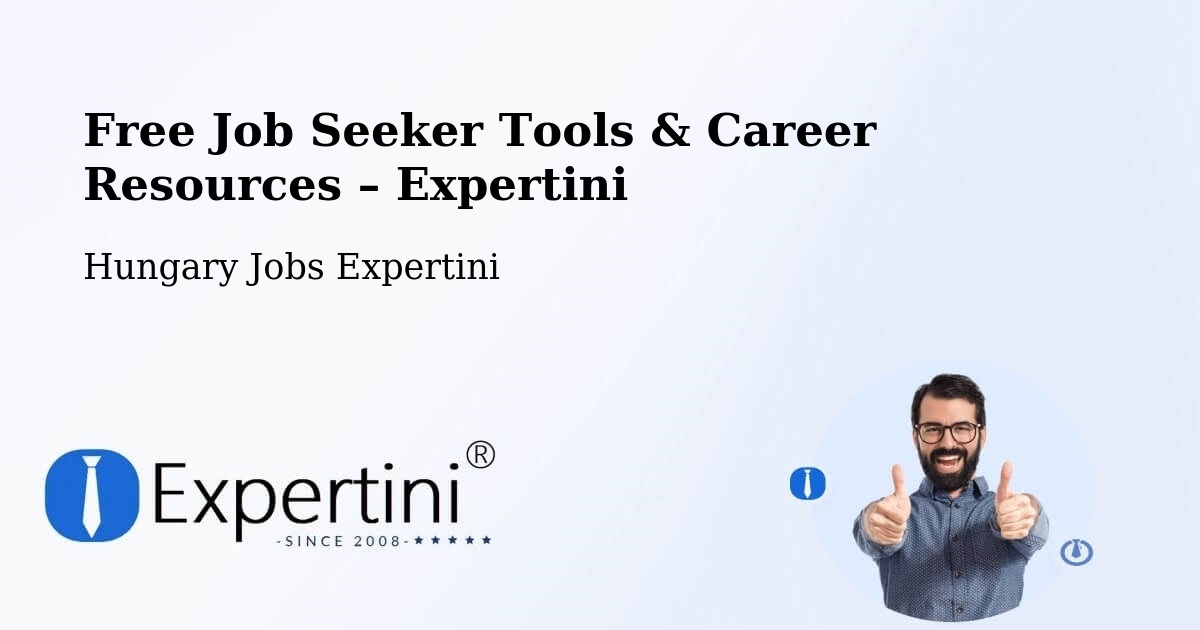 Free Job Seeker Tools & Career Resources – Újszász - Újszász, Hungary Jobs Expertini